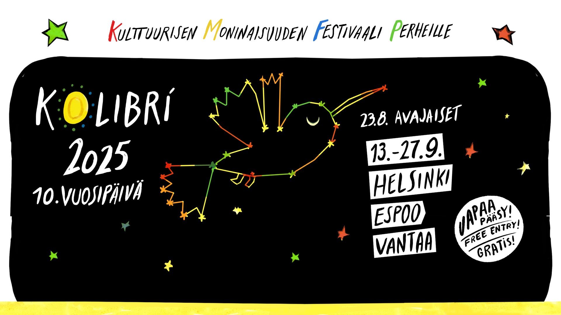 The image shows the official artwork for Kolibrí Festivaali 2025: a starry sky, with a hummingbird formed by a constellation, and the festival dates